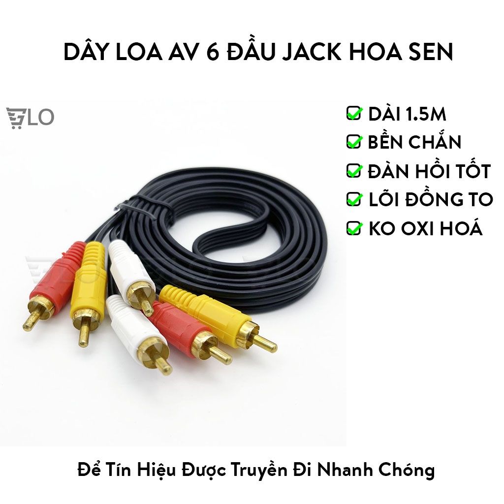 Dây Loa AV 6 Đầu Jack Hoa Sen RCA Dài 1.35M Hàng Xịn Bóc Thiết Bị, Đầu Jack Chắc Chắn, Đàn Hồi Tốt, Dây Lõi Đồng To