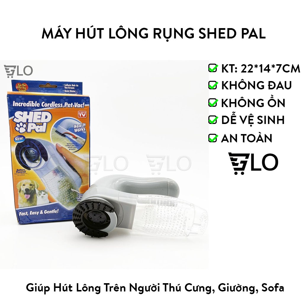 Máy Hút Lông Rụng Chó Mèo SHED PAL