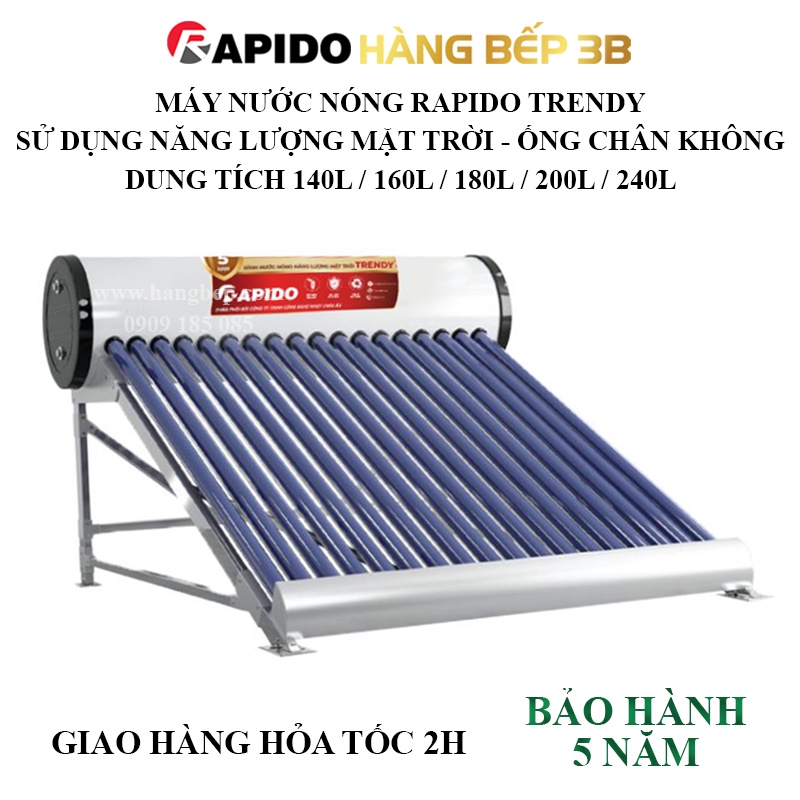 Máy nước nóng năng lượng mặt trời Rapido TRENDY sử dụng ống thủy tinh thu nhiệt chân không - Hàng Bếp 3B