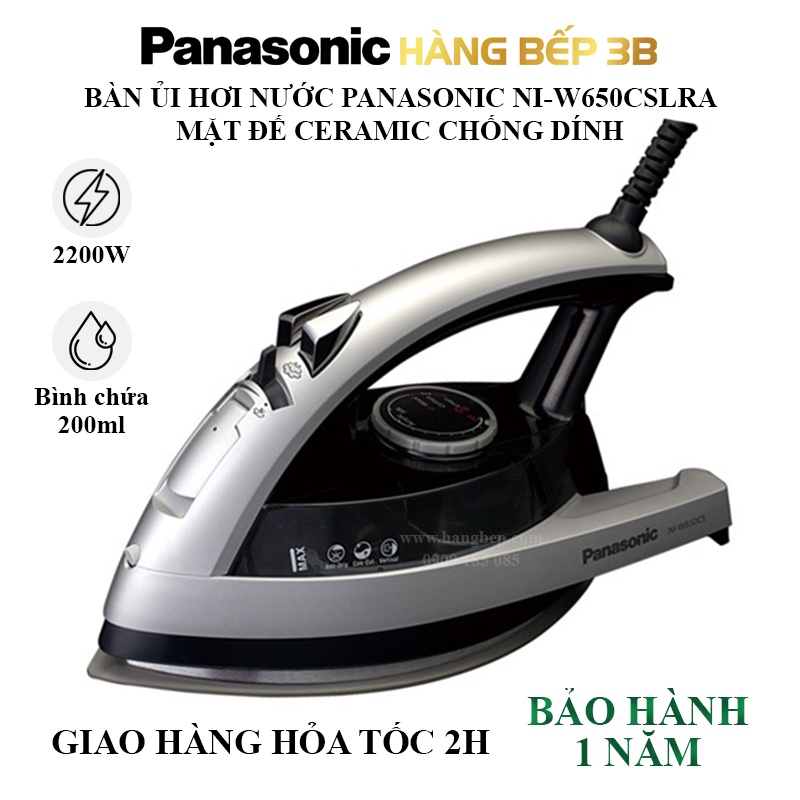 Bàn ủi hơi nước Panasonic NI-W650CSLRA - Hàng Bếp 3B
