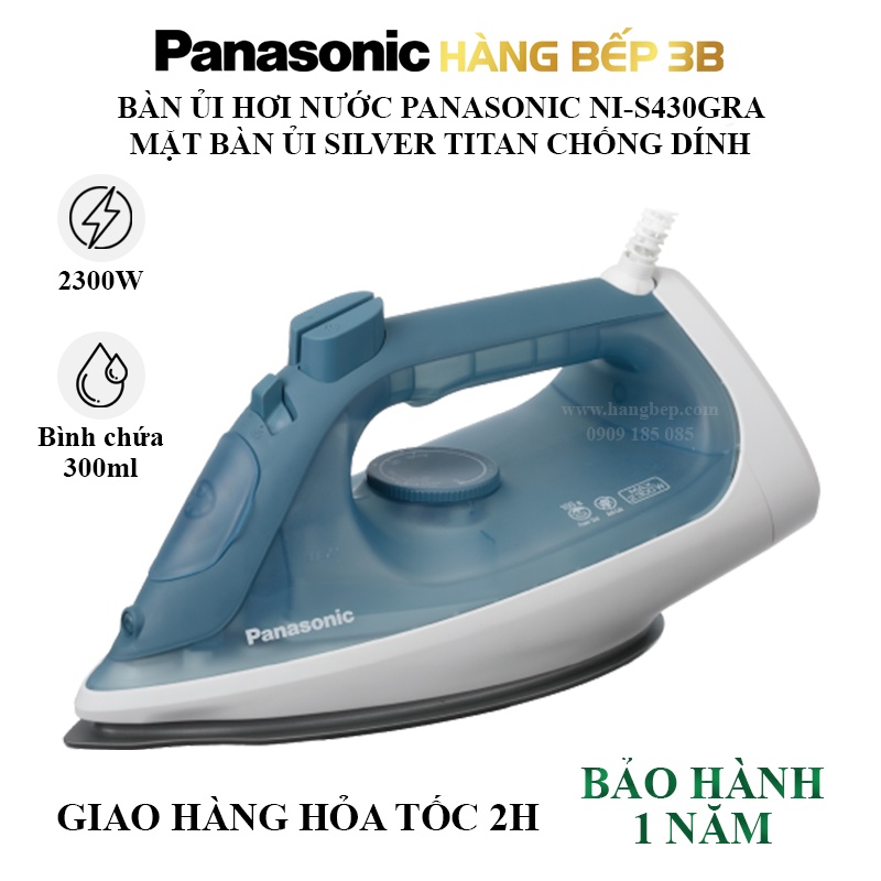 Bàn ủi hơi nước Panasonic NI-S430GRA/S530ARA/S630VRA - Mặt đế chống dính - Bảo hành 12 tháng - Hàng Bếp 3B