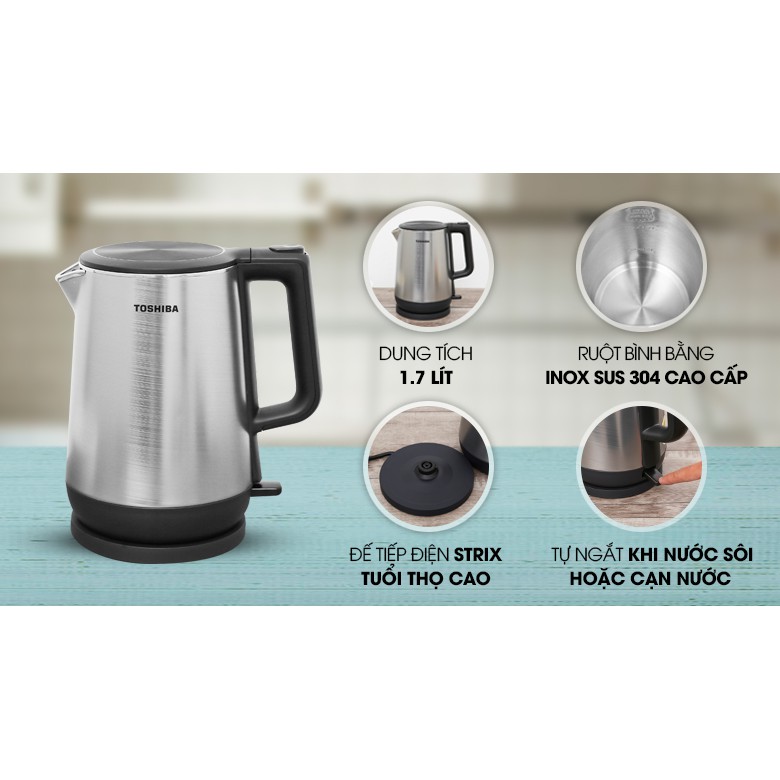 Bình đun nước siêu tốc 1.7 lít Toshiba KT-17DR1NV - Bảo hành chính hãng 12 tháng toàn quốc