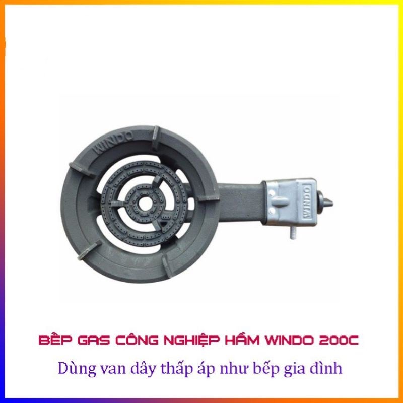 BẾP GAS CÔNG NGHIỆP WINDO 200C - HÀNG CHÍNH HÃNG 100% ( KHÔNG KHÈ )