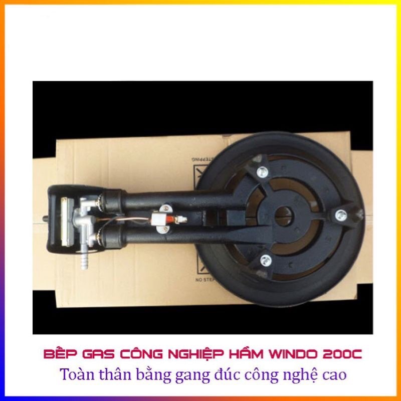 BẾP GAS CÔNG NGHIỆP WINDO 200C - HÀNG CHÍNH HÃNG 100% ( KHÔNG KHÈ )