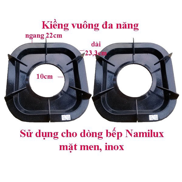 Kiềng vuông bếp gas Namilux Na-702,Na -703,Na-711,Na-705,Na -701