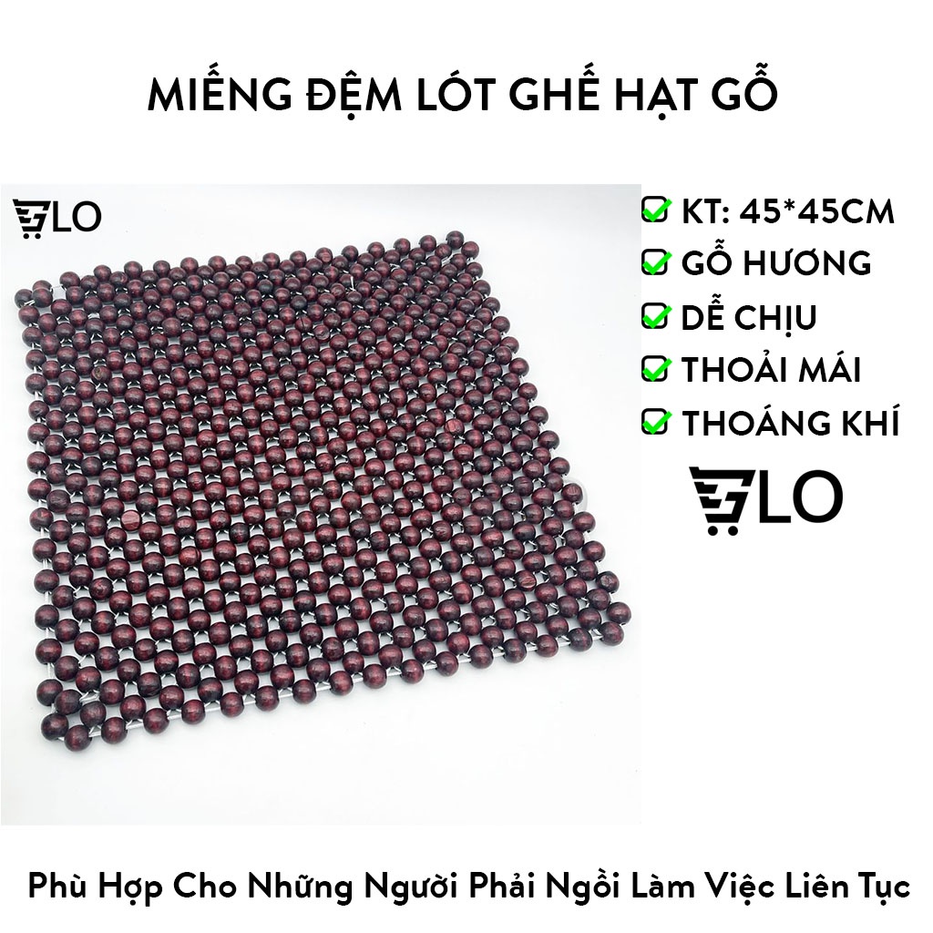 Miếng Đệm Lót Ghế Hạt Gỗ 45cm Làm Từ Gỗ Hương 100%, Giúp Massage Tránh Ra Mồ Hôi Phòng Ngừa Bệnh Tật Hiệu Quả