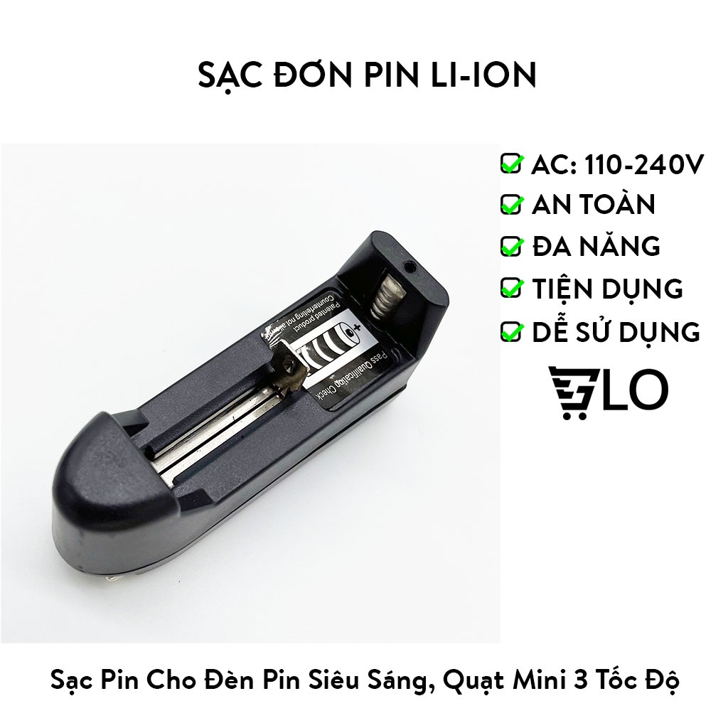 Sạc Đơn Pin Li-Ion 18650 16340 14500 Cho Đèn Pin Siêu Sáng, Quạt Mini 3 Tốc Độ...