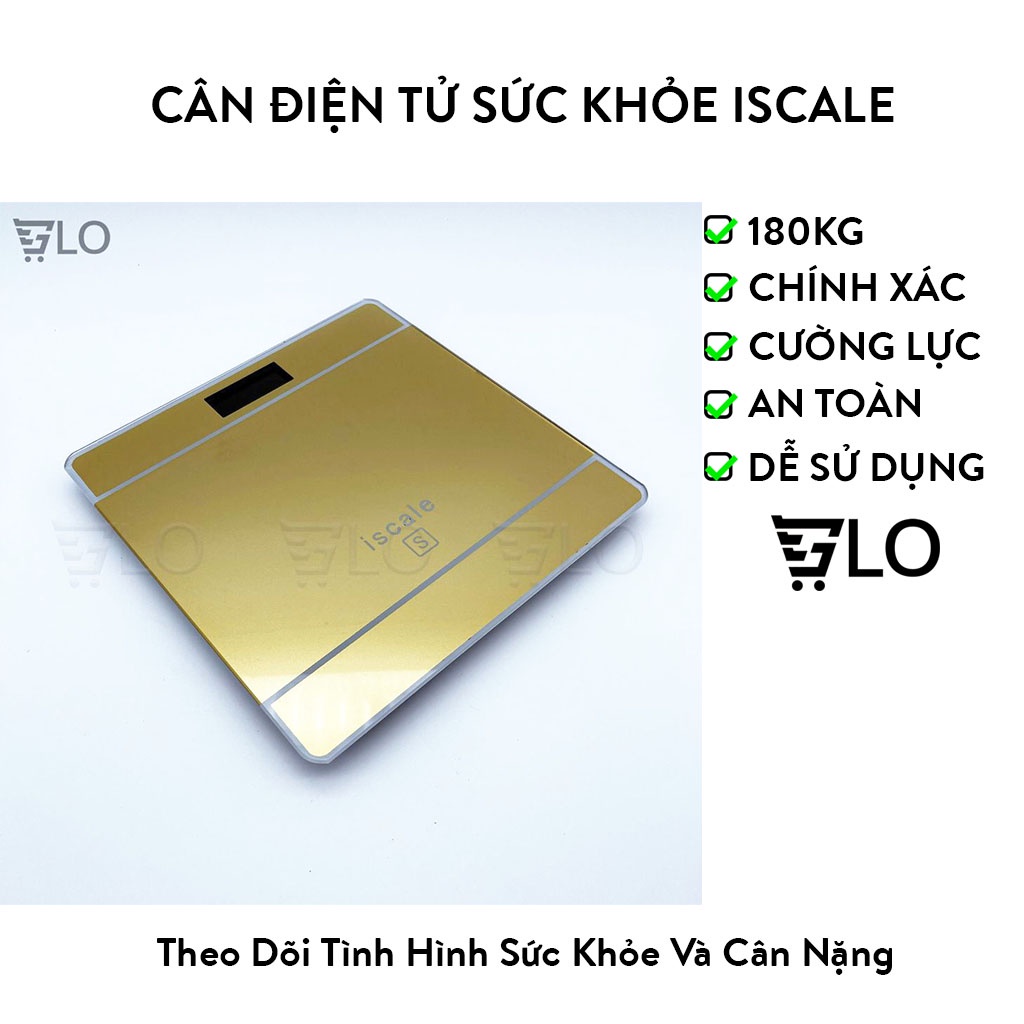Cân Sức Khỏe Điện Tử Iscale 180kg Xịn Tặng Kèm Pin AAA