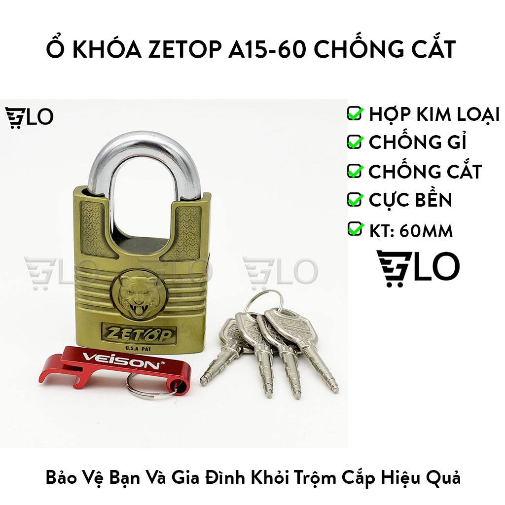 Ổ Khóa Zetop A15-60 Chống Cắt