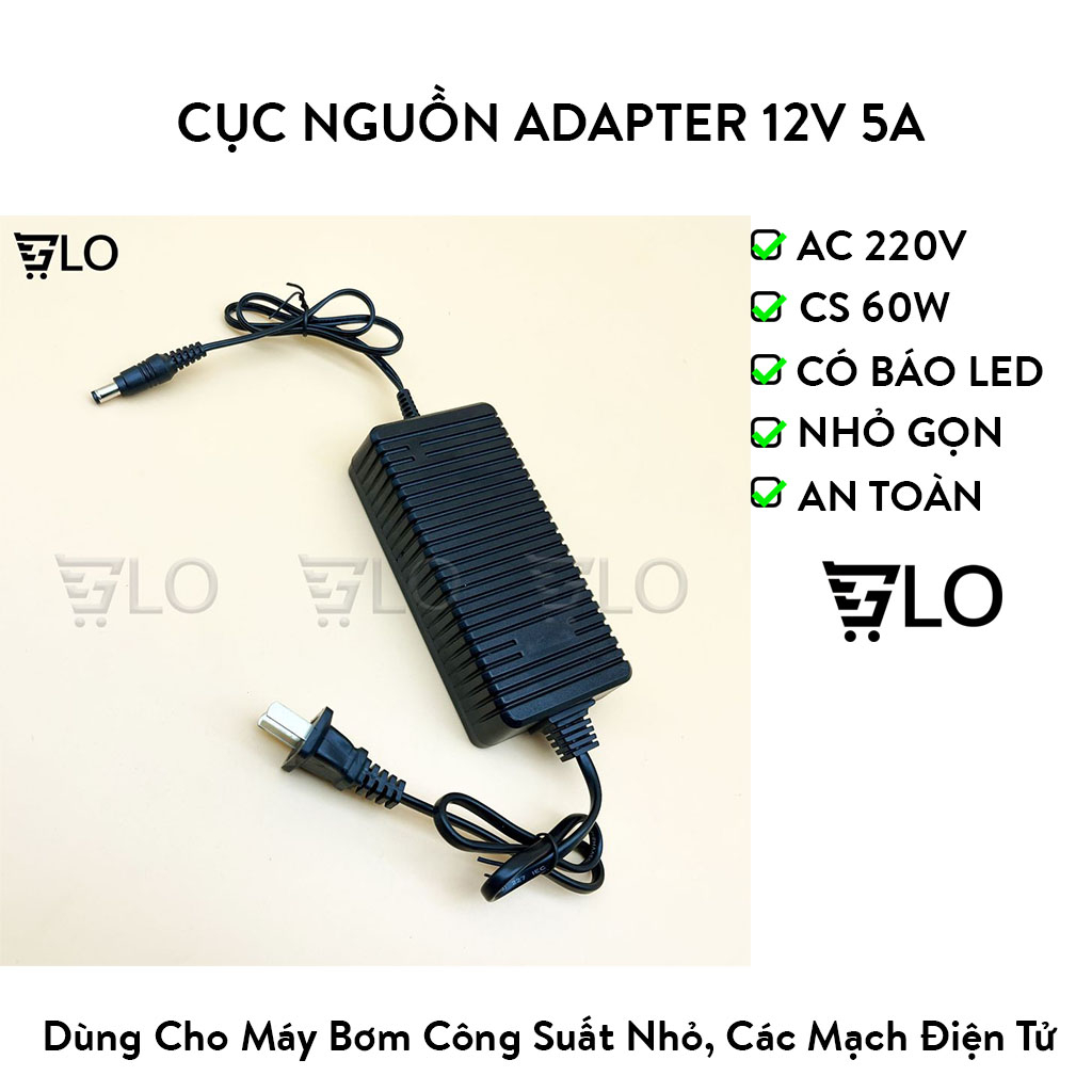 Cục Nguồn Adapter 12V 5A Sạc Cho Laptop, Máy Bơm, Thiết Bị Gia Dụng