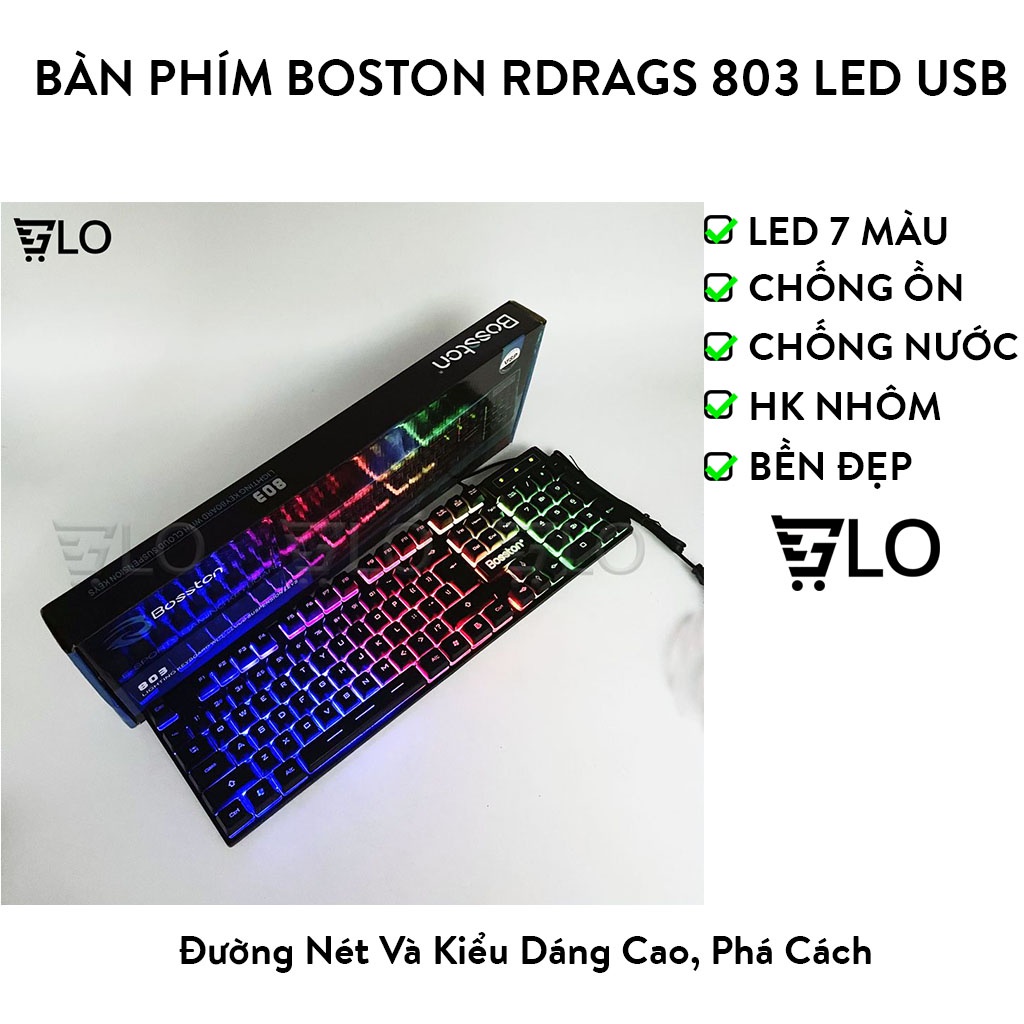 Bàn Phím Boston Rdrags 803 Led USB