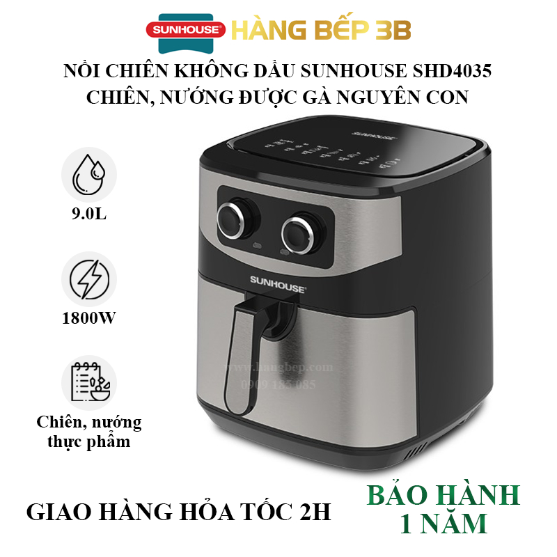 Nồi chiên không dầu Sunhouse 9 lít SHD4035 - Model mới 4.2022 - Bảo hành chính hãng 12 tháng toàn quốc