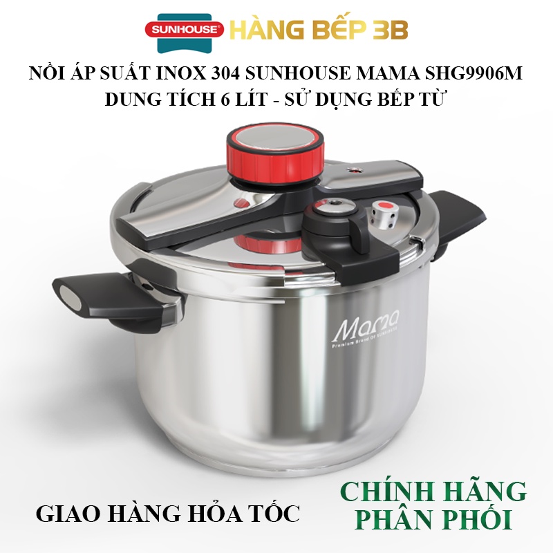 Nồi áp suất đáy từ inox 304 Sunhouse Mama SHG9906M/SHG9906M1
