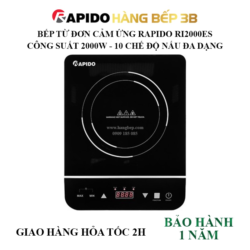 Bếp điện từ đơn Rapido RI2000ES công suất 2000W - Bảo hành 12 tháng - Hàng Bếp 3B