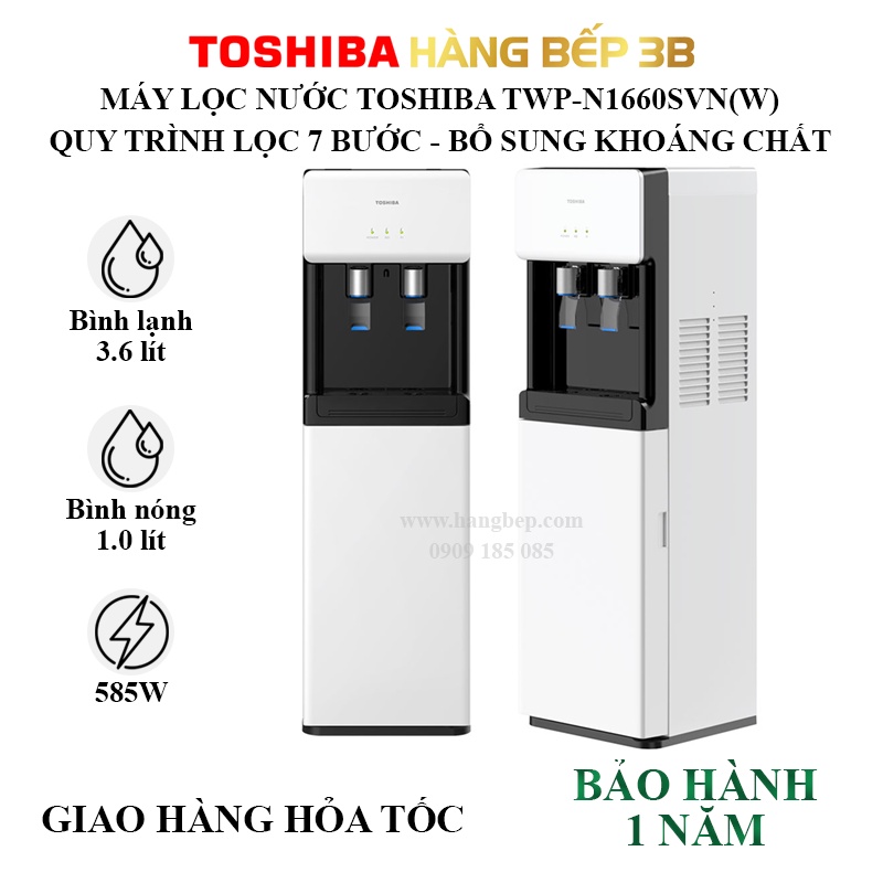 Máy lọc nước nóng lạnh Toshiba TWP-N1660SVN(W) - Diệt khuẩn tối ưu - Hàng Bếp 3B