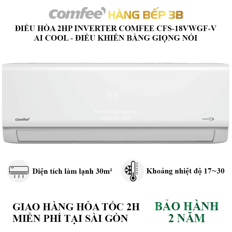 Máy lạnh Inverter 2HP Comfee CFS-18VWGF-V - Xuất xứ Thái Lan - Công nghệ Inverter - Bảo hành 2 năm - Hàng Bếp 3B