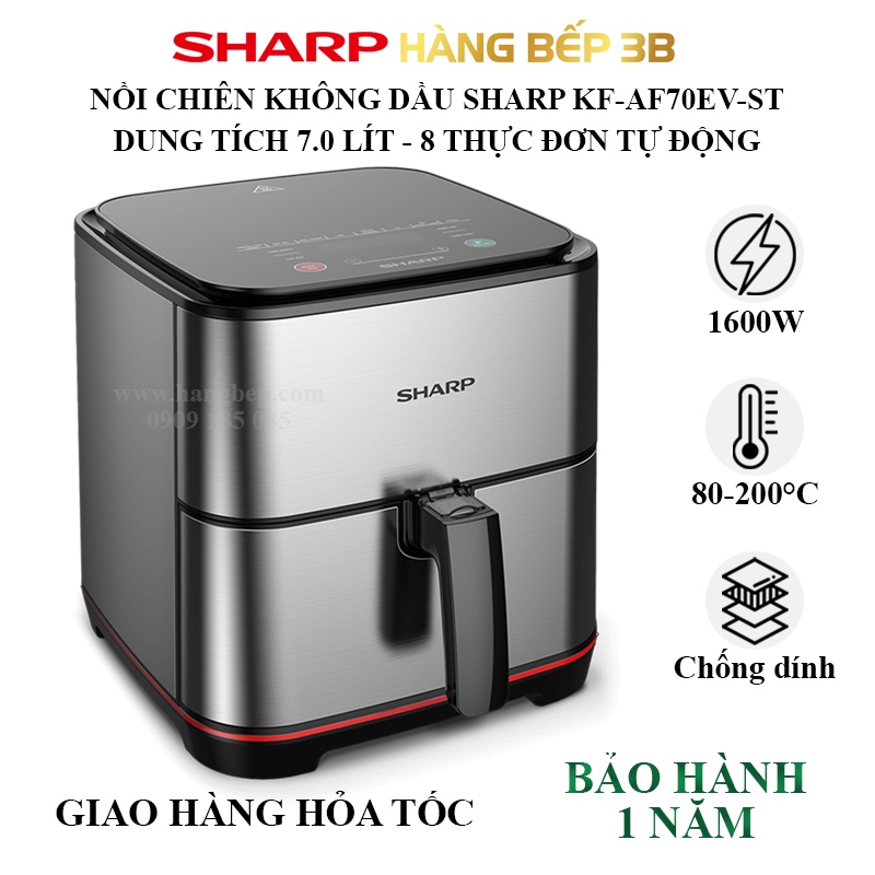 Nồi chiên không dầu 7 lít Sharp KF-AF70EV-BK/KF-AF70EV-ST - Giao hàng hỏa tốc - Hàng Bếp 3B - Mới 100%