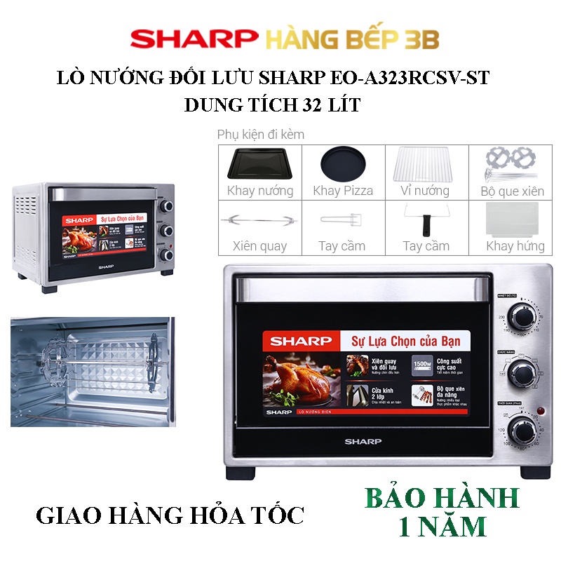 Lò nướng đối lưu 32 lít Sharp EO-A323RCSV-ST -  Hàng Bếp 3B -  Mới 100%