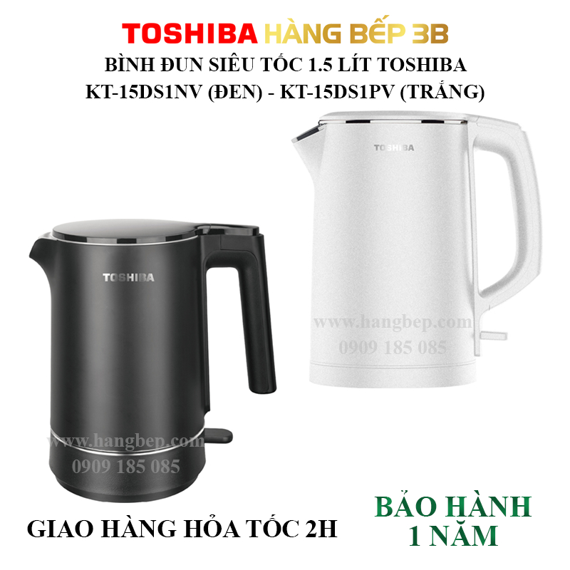 Bình đun siêu tốc 2 lớp Toshiba 1.5 lít KT-15DS1PV - Hàng chính hãng, bảo hành 12 tháng
