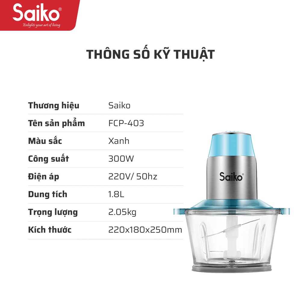 Máy xay thịt đa năng cối thủy tinh Saiko FCP-403 (300W) - Bảo hành chính hãng 18 tháng toàn quốc